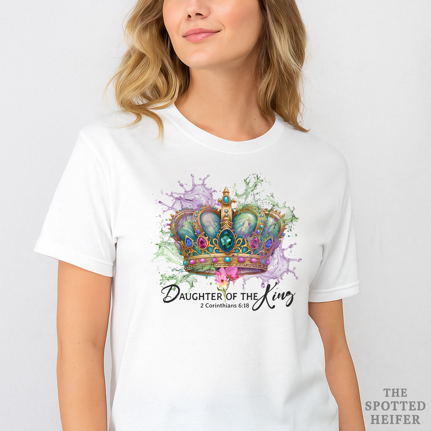 Daughter of the King Crown T-Shirt – Inspirational Christian Tee | The Spotted Heifer