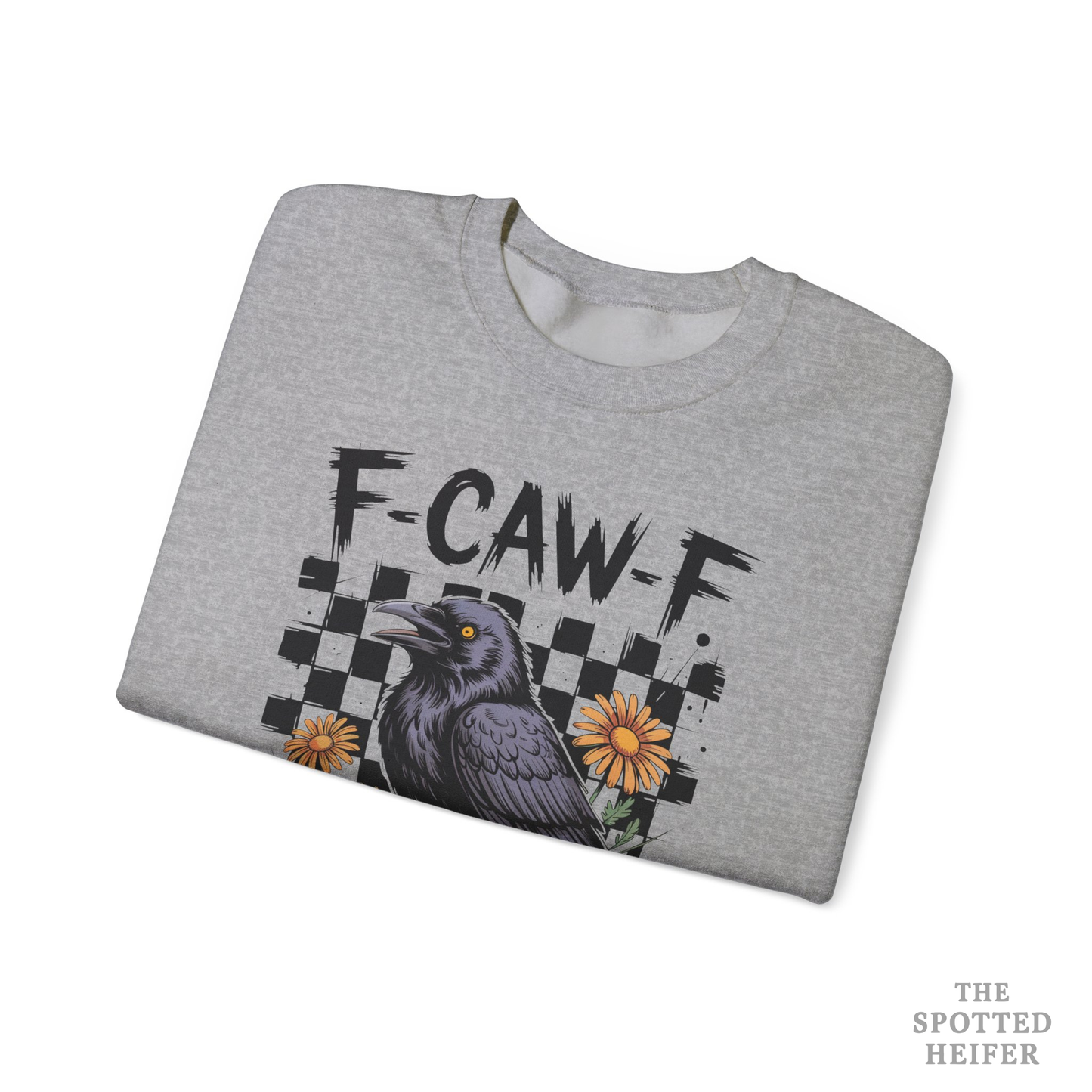 F-CAW-F Crow Graphic Gildan Sweatshirt | Funny Raven Pullover