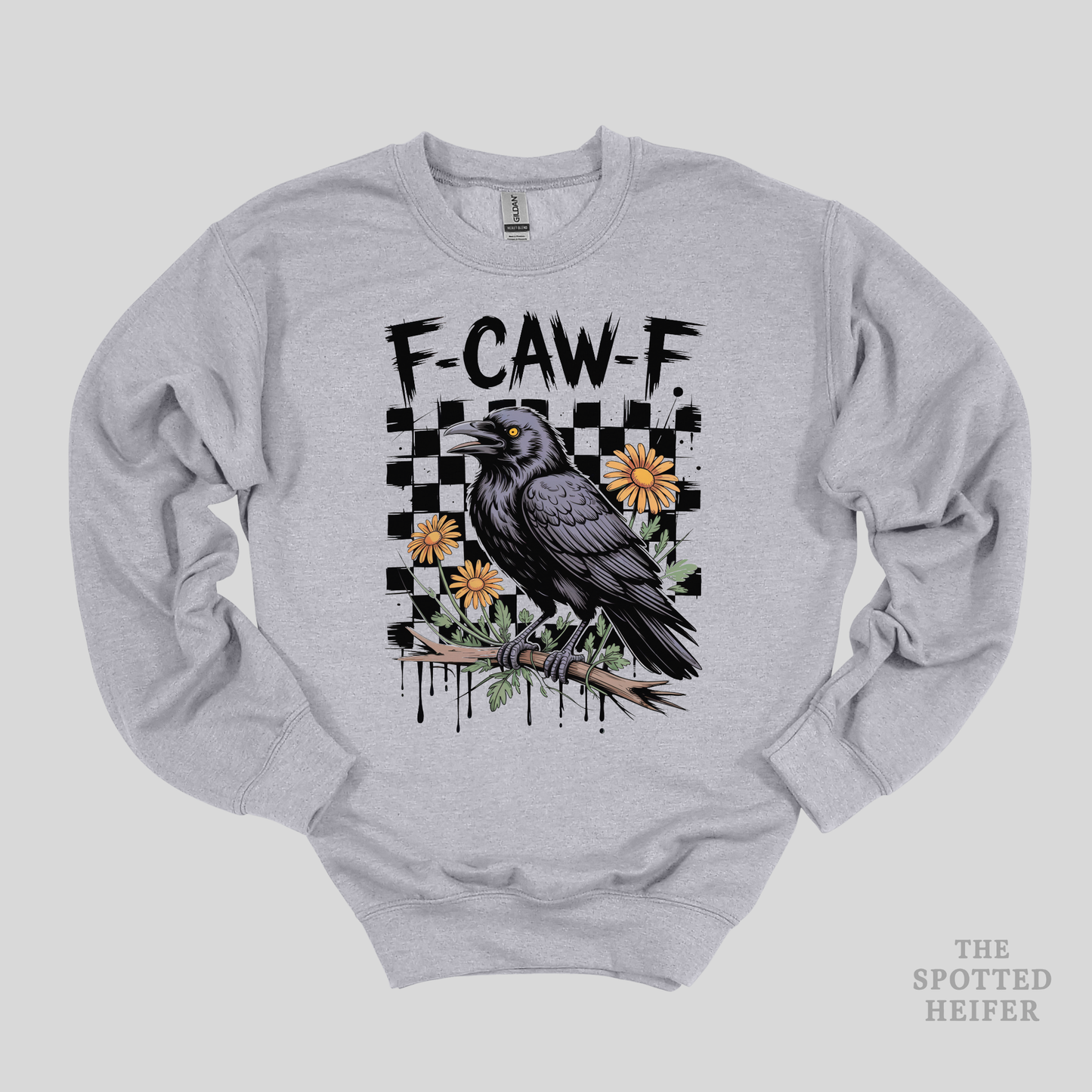 F-CAW-F Crow Graphic Gildan Sweatshirt | Funny Raven Pullover